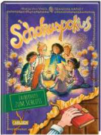 Schokuspokus 7: Zaubernuss zum Schluss : Spannender Kinderkrimi, mit bunten Bildern und jeder Menge Schoko-Spaß (Schokuspokus 7) （2. Aufl. 2023. 144 S. Jede Seite farbig illustriert. 215.00 mm）