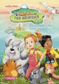 Insel der Tier-Abenteuer 1: Eine geheime Spur : Fantasievoll-freche Tiergeschichte für Kinder ab 7 Jahren mit vielen fröhlichen Bildern (Insel der Tier-Abenteuer 1) （Auflage. 2025. 192 S. Mit Schwarz-Weiß-Illustrationen. 210.00 mm）