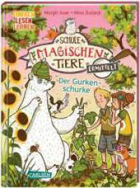 Die Schule der magischen Tiere ermittelt 5: Der Gurkenschurke : Einfach Lesen Lernen | Detektivgeschichte für Erstleser_innen ab 6 Jahre mit Eisbär Murphy - 2. Lesestufe (Die Schule der magischen Tiere ermittelt 5) （5. Aufl. 2023. 64 S. Farbig illustriert. 215.00 mm）