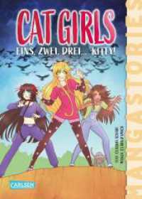 CAT GIRLS Band 3 - Eins, zwei, drei... Kitty (CAT GIRLS) （Auflage. 2025. 256 S. 210.00 mm）