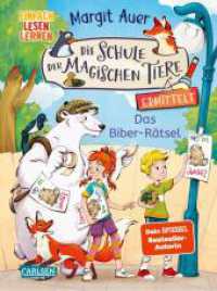 Die Schule der magischen Tiere ermittelt Neuausgabe 7: Das Biber-Rätsel : Einfach lesen lernen | Detektivgeschichte für Erstleser_innen ab 6 Jahre mit Eisbär Murphy - 2. Lesestufe (Die Schule der magischen Tiere ermittelt 7) （1. Auflage. 2025. 64 S. Farbig illustriert. 215.00 mm）