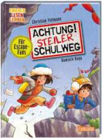 Achtung!: Achtung! Steiler Schulweg : Einfach Lesen Lernen |  Escape-Buch zum Mitmachen für Leseanfänger_innen ab 6 | Mit mehrfach spielbaren Rätseln, Labyrinthen und Suchbildern (Achtung! 1) （2. Aufl. 2023. 80 S. Farbig illustriert. 215.00 mm）