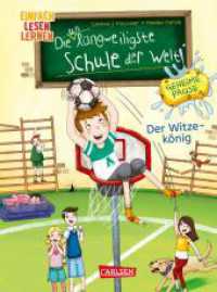 Die unlangweiligste Schule der Welt. Geheime Pause 2: Der Witze-König : Einfach lesen lernen (Die unlangweiligste Schule der Welt. Geheime Pause 2) （Auflage. 2025. 64 S. Farbig illustriert. 215.00 mm）