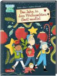 Das Jahr, in dem Weihnachten (fast) ausfiel : Einfach Lesen Lernen | Witziges Weihnachts-Kinderbuch für Erstleser_innen zum Thema Umweltschutz - mit nachhaltigen Weihnachtstipps (Einfach Lesen Lernen) （2. Aufl. 2023. 64 S. Farbig illustriert. 215.00 mm）