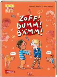 ZOFF! BUMM! BÄMM!- Ein Streitbuch : Einfach Lesen Lernen  | Das erste Kinderbuch von "Profistreithahn" Hasnain Kazim (Einfach Lesen Lernen) （Auflage. 2023. 64 S. Farbig illustriert. 215.00 mm）