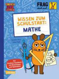 Frag doch mal ... die Maus: Wissen zum Schulstart: Mathe : Einfach Lesen Lernen | Spannendes Sachwissen für Erstleser_innen ab 5 Jahren mit Spielen, Experimenten, Bastel-Ideen & Co (Frag doch mal ... die Maus) （2. Aufl. 2025. 64 S. farbig illustriert. 215.00 mm）