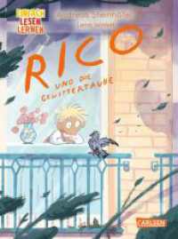 Rico und die Gewittertaube : Einfach Lesen Lernen | Der herzerwärmende 3. Band des »Rico & Oskar«-Prequels für Leseanfänger_innen ab 6 Jahren über eine besondere Tierfreundschaft (Rico) （1. Auflage. 2025. 64 S. Farbig illustriert. 215.00 mm）