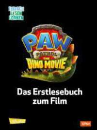 PAW Patrol - The Dino Movie: Dino in Not : Einfach Lesen Lernen （1. Auflage）