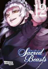 To the Abandoned Sacred Beasts Bd.12 : Göttliche Krieger oder gefährliche Bestien? Actionreicher Dark-Fantasy-Manga (To the Abandoned Sacred Beasts 12) （Auflage. 2022. 176 S. schwarz-weiß. 180.00 mm）