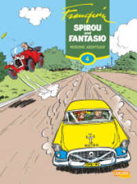 Spirou und Fantasio Gesamtausgabe 4: Moderne Abenteuer : Hochwertige Ausstattung (Spirou und Fantasio Gesamtausgabe 4) （2. Aufl. 2015. 208 S. Comics. 300.00 mm）