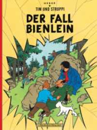 Tim und Struppi: Der Fall Bienlein (Tim und Struppi Bd.17) （20. Aufl. 2012. 64 S. farb. Comics. 295.00 mm）