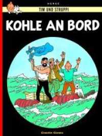 Tim und Struppi - Kohle an Bord : Kindercomic ab 8 Jahren. Ideal für Leseanfänger. Comic-Klassiker (Tim und Struppi Bd.18) （17. Aufl. 2013. 64 S. farb. Comics. 295.00 mm）
