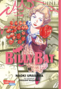 Billy Bat Bd.10 : Ausgezeichnet mit dem "Max-und-Moritz-Preis" 2014 in der Kategorie bester internationaler Comic (Billy Bat Bd.10) （4. Aufl. 2015. 200 S. 180.00 mm）