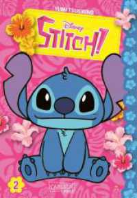 Stitch : Disneys Knuddel-Alien begibt sich in diesem Manga ab 8 auf Reise in Japan! (Stitch 2) （2. Aufl. 2023. 176 S. schwarz-weiß. 180.00 mm）