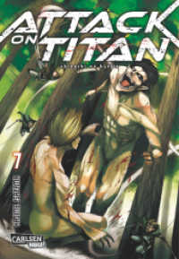 Attack on Titan Bd.7 : Atemberaubende Fantasy-Action im Kampf gegen grauenhafte Titanen (Attack on Titan 7) （15. Aufl. 2015. 192 S. Comics. 180.00 mm）