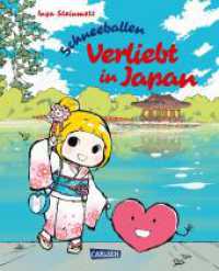 Schneeballen - Verliebt in Japan : Autobiografischer Slice-of-Life-Manga ab 12 Jahren über eine Comiczeichnerin auf Japan-Entdeckungsreise (Carlsen Manga!) （Auflage. 2017. 128 S. farbig. 190.00 mm）