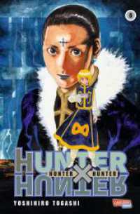 Hunter X Hunter 8 : Actionreiche und mysteriöse Abenteuer auf dem Weg zur Legende (Best of Banzai!) （9. Aufl. 2018. 208 S. sw. 175.00 mm）
