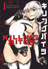 Killing Bites Bd.1 : Blutige Fantasy-Action um animalische Killer! (Killing Bites Bd.1) （4. Aufl. 2015. 210 S. schwarz-weiß/farbig. 180.00 mm）