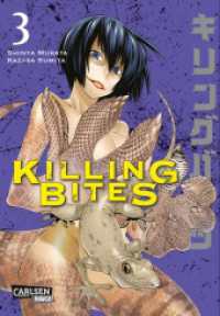 Killing Bites Bd.3 : Blutige Fantasy-Action um animalische Killer! (Killing Bites 3) （3. Aufl. 2016. 194 S. schwarz-weiß/farbig. 180.00 mm）
