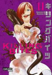 Killing Bites Bd.11 : Blutige Fantasy-Action um animalische Killer! (Killing Bites 11) （2. Aufl. 2020. 208 S. schwarz-weiß/farbig. 180.00 mm）