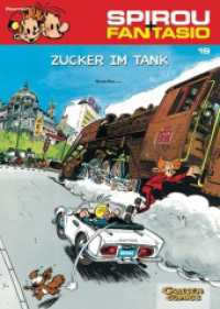 Spirou und Fantasio 19: Zucker im Tank : Spannende Abenteuer für Mädchen und Jungen ab 8 (Carlsen Comics) （5. Aufl. 2004. 64 S. farb. Comics. 295.00 mm）
