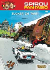 Spirou + Fantasio - Zucker im Tank : Spannende Abenteuer für Mädchen und Jungen ab 8 (Carlsen Comics) （5. Aufl. 2004. 64 S. farb. Comics. 295.00 mm）