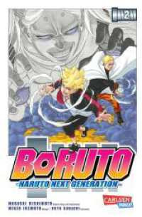 Boruto - Naruto the next Generation Bd.2 : Die actiongeladene Fortsetzung des Ninja-Manga Naruto (Boruto - Naruto next Generation 2) （7. Aufl. 2017. 208 S. schwarz-weiß. 175.00 mm）