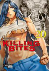 Killing Bites 20 : Blutige Fantasy-Action um animalische Killer! (Killing Bites 20) （Auflage. 2024. 208 S. schwarz-weiß/farbig. 180.00 mm）