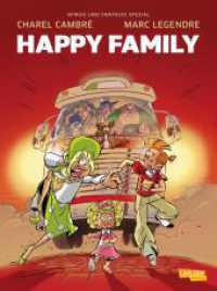Spirou und Fantasio Spezial 35: Happy Family : Neue familientaugliche Abenteuer (Spirou und Fantasio Spezial 35) （2. Aufl. 2022. 48 S. vierfarbig. 295.00 mm）
