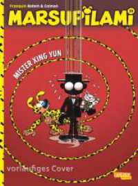 Marsupilami 19: Mister Xing Yùn : Abenteuercomics für Kinder ab 8 (Marsupilami 19) （2. Aufl. 2020. 56 S. vierfarbig. 295.00 mm）