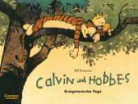 Calvin und Hobbes 8: Ereignisreiche Tage (Calvin und Hobbes Bd.8) （6. Aufl. 2007. 176 S. z. Tl. farb. Comics. 225.00 x 302.00 mm）