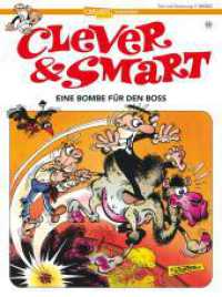 Clever und Smart 12: Eine Bombe für den Boss (Clever und Smart 12) （2. Aufl. 2020. 48 S. vierfarbig. 295.00 mm）