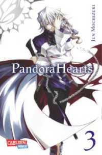 Pandora Hearts Bd.3 : Märchenhafte Action-Abenteuer voller dunkler Geheimnisse für Fantasy-Fans ab 12 Jahren (PandoraHearts 3) （7. Aufl. 2012. 178 S. sw/vierfarbig. 175.00 mm）