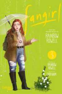 Fangirl 3 : Die Manga-Adaption des Bestseller-Romans | Emotionales Abenteuer zwischen Fanfiction, College-Leben und der ersten großen Liebe (Fangirl 3) （Auflage. 2024. 232 S. schwarz-weiß. 187.00 mm）