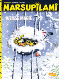 Marsupilami 3: Weiße Magie : Abenteuercomics für Kinder ab 8 (Marsupilami 3) （9. Aufl. 2015. 48 S. Comics. 295.00 mm）