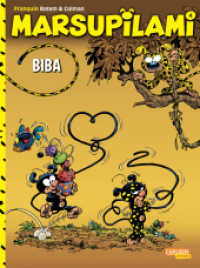 Marsupilami 4: Biba : Abenteuercomics für Kinder ab 8 (Marsupilami 4) （6. Aufl. 2016. 48 S. Comics. 295.00 mm）
