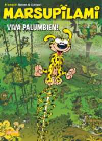 Marsupilami 5: Viva Palumbien! : Abenteuercomics für Kinder ab 8 (Carlsen Comics) （4. Aufl. 2016. 48 S. 295.00 mm）