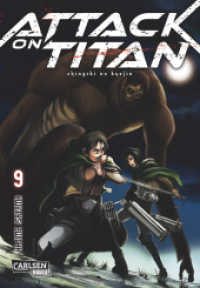 Attack on Titan Bd.9 : Atemberaubende Fantasy-Action im Kampf gegen grauenhafte Titanen (Attack on Titan 9) （14. Aufl. 2015. 192 S. Comics. 180.00 mm）