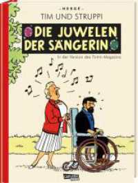 Tim und Struppi: Sonderausgabe: Die Juwelen der Sängerin : In der Version des Tintin-Magazins (Tim und Struppi) （Auflage. 2023. 80 S. Farbig illustriert. 317.00 mm）