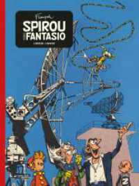 Spirou und Fantasio Gesamtausgabe Neuedition 7 : Gesamtausgabe (Spirou und Fantasio Gesamtausgabe Neuedition 7) （Auflage. 2024. 176 S. Farbig illustriert. 300.00 mm）