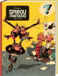 Spirou und Fantasio Gesamtausgabe Neuedition 8 : Gesamtausgabe (Spirou und Fantasio Gesamtausgabe Neuedition 8) （Auflage. 2024. 224 S. Farbig illustriert. 300.00 mm）
