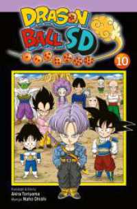 Dragon Ball SD 10 : Die DRAGON BALL-Saga neu erzählt! (Dragon Ball SD 10) （Auflage. 2025. 192 S. Mit farbigen Zeichnungen. 175.00 mm）