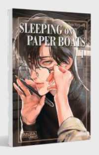 Sleeping on Paper Boats 1 : Fesselnde Boys Love-Serie ab 16 Jahren mit Thriller-Touch über einen Autor und seine Muse (Sleeping on Paper Boats 1) （Auflage. 2025. 242 S. Mit Schwarz-Weiß-Zeichnungen und Farbseite）