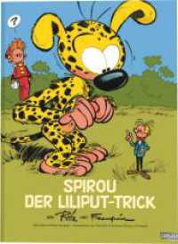 Spirou Deluxe Der Liliput-Trick （Auflage. 2024. 128 S. Farbig illustriert. 318.00 mm）