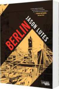 Berlin: Gesamtausgabe (Paperback) (Berlin) （Auflage. 2025. 608 S. Mit schwarz-weiß-Zeichnungen. 260.00 mm）