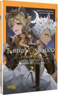Twisted Wonderland: Der Manga - Episode of Savanaclaw 2 : Fantastischer Disney-Manga ab 14 über den wilden Bösewicht Scar (Twisted Wonderland: Savanaclaw 2) （Auflage. 2025. 162 S. Mit Schwarz-Weiß-Zeichnungen und Farbseite）