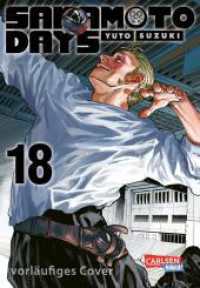 Sakamoto Days 18 : Abgedrehte Action-Comedy-Mangaserie über einen Auftragsmörder im (Fast-)Ruhestand (Sakamoto Days 18) （1. Auflage. 2025. 208 S. Mit Schwarz-Weiß-Zeichnungen. 180.00 mm）