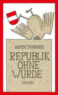 Republik ohne W&uuml;rde （2. Aufl. 2013. 304 S. 205 mm）