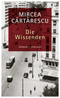 Die Wissenden : Roman. Ausgezeichnet mit dem Leipziger Buchpreis zur Europäischen Verständigung 2015 (Orbitor Trilogie Bd.1) （2015. 528 S. 210 mm）