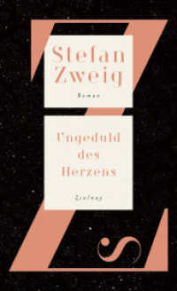 Ungeduld des Herzens : Roman （2021. 720 S. Mit Abbildungen. 190 mm）